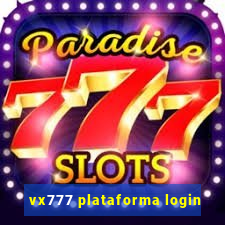 vx777 plataforma login